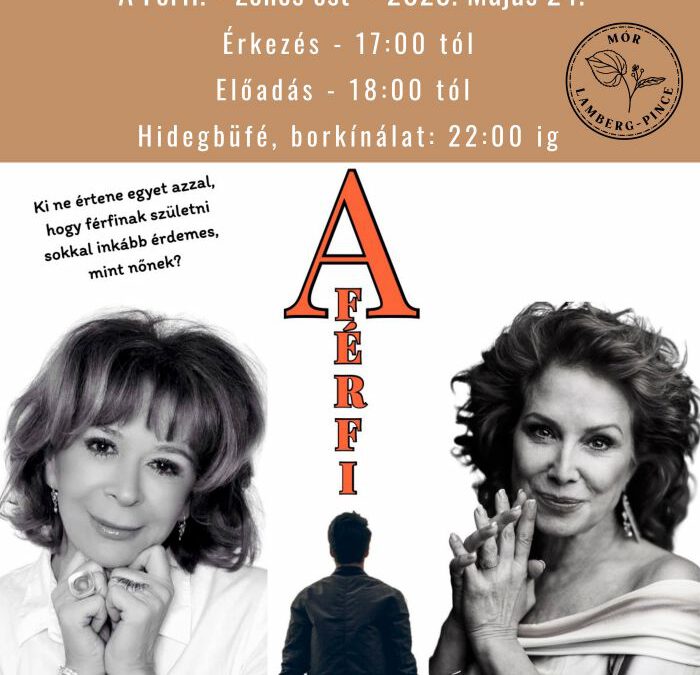 Détár Enikő és Sztárek Andrea – A Férfi